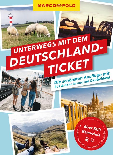 MARCO POLO Unterwegs mit dem Deutschlandticket, Buch