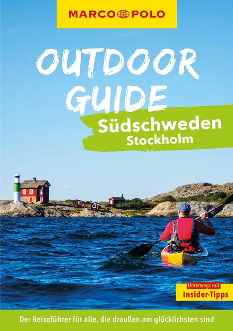 Karen Hensel: MARCO POLO OUTDOOR GUIDE Reiseführer Südschweden, Stockholm, Buch