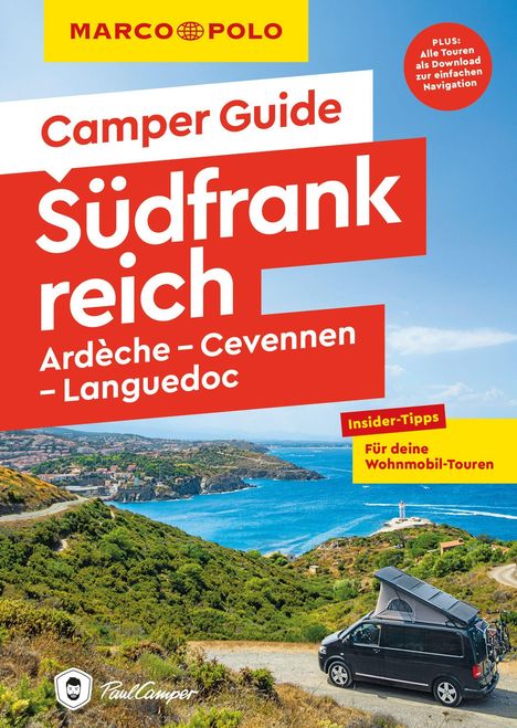 Carina Hofmeister: MARCO POLO Camper Guide Südfrankreich: Ardèche, Cevennen & Languedoc, Buch