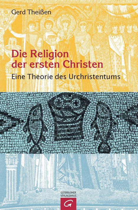 Gerd Theißen: Die Religion der ersten Christen, Buch