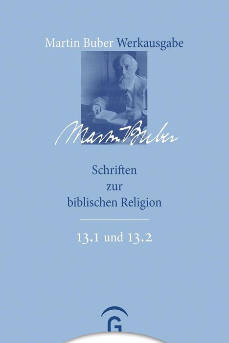 Martin Buber: Buber, M: Werkausgabe 13, Buch