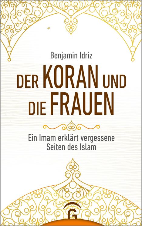 Benjamin Idriz: Der Koran und die Frauen, Buch