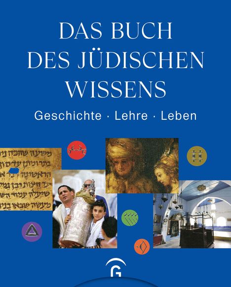„Das Buch des jüdischen Wissens: Geschichte · Lehre · Leben.“ Collage: Schriftrolle, Gemälde, Menschen, Synagoge.