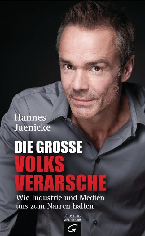 Hannes Jaenicke: Die große Volksverarsche, Buch