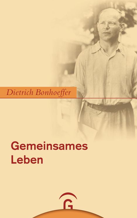 Dietrich Bonhoeffer: Gemeinsames Leben, Buch
