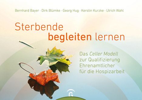 Bernhard Bayer: Sterbende begleiten lernen, Buch
