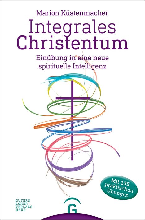 Marion Küstenmacher: Integrales Christentum, Buch