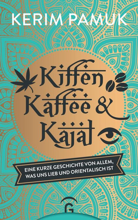 Kerim Pamuk: Kiffen, Kaffee und Kajal, Buch