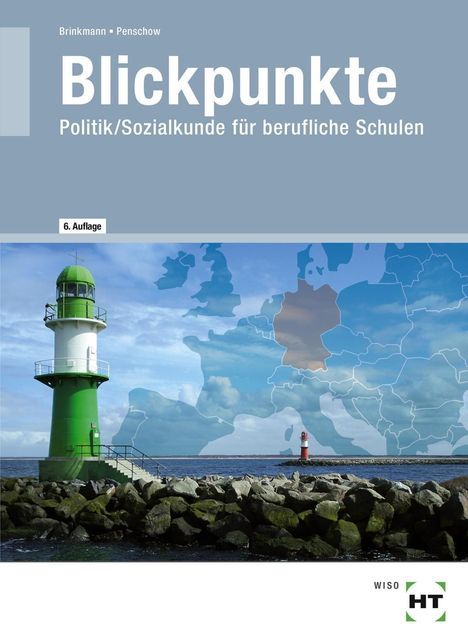 Klaus Brinkmann: Blickpunkte, Politik/Sozialkunde für berufliche Schulen, Buch