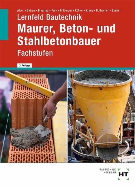 Lernfeld Bautechnik, Fachstufen Maurer, Beton- und Stahlbetonbauer, Buch
