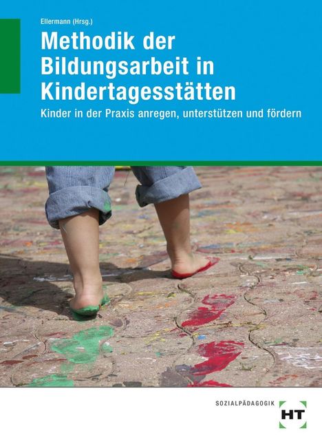 Anja Mock-Eibeck: Methodik der Bildungsarbeit in Kindertagesstätten, Buch