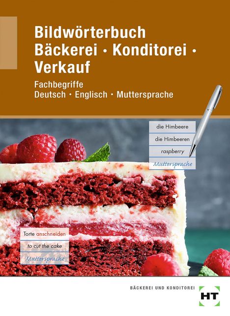 Ulrike Brosamler: Bildwörterbuch Bäckerei Konditorei Verkauf, Buch