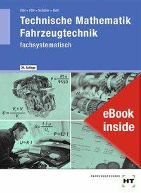 Helmut Elbl: eBook inside: Buch und eBook Technische Mathematik Fahrzeugtechnik, Buch