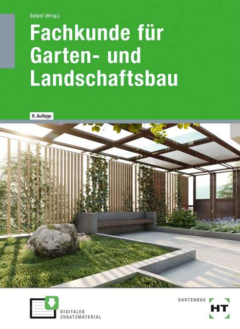Holger Seipel: eBook inside: Buch und eBook Fachkunde für Garten- und Landschaftsbau, Buch