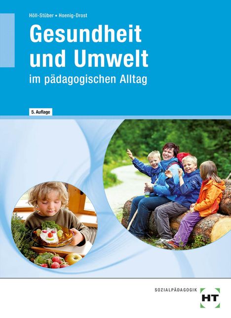 Eva Höll-Stüber: Höll-Stüber, E: Gesundheit und Umwelt, Buch