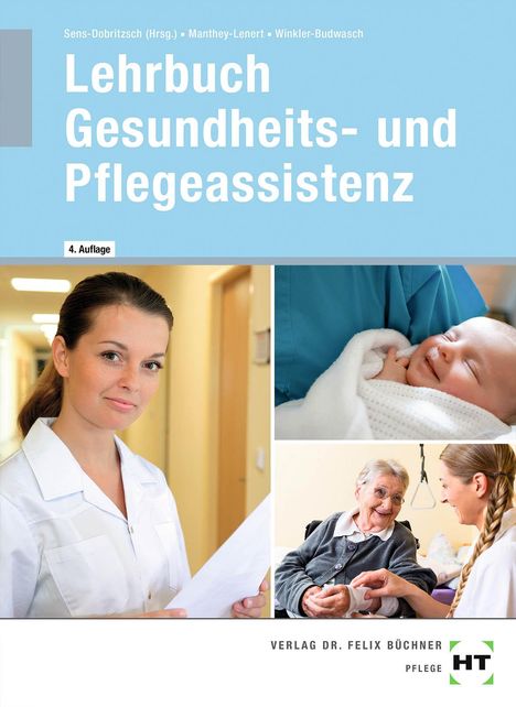 Simone Manthey-Lenert: Manthey-Lenert, S: Lehrbuch Gesundheits- und Pflegeassistenz, Buch