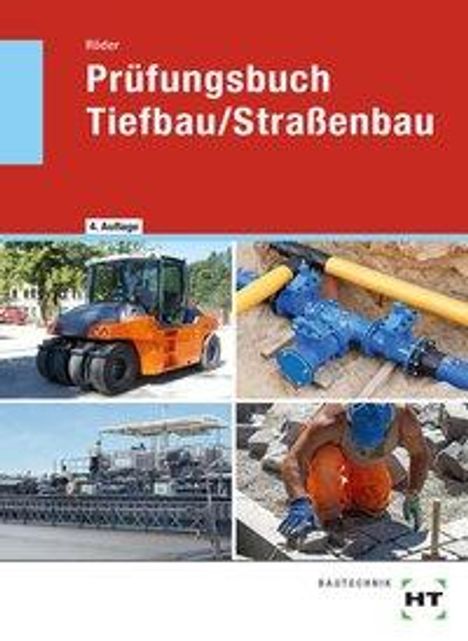 Lutz Röder: Röder, L: Prüfungsbuch Tiefbau/Straßenbau, Buch