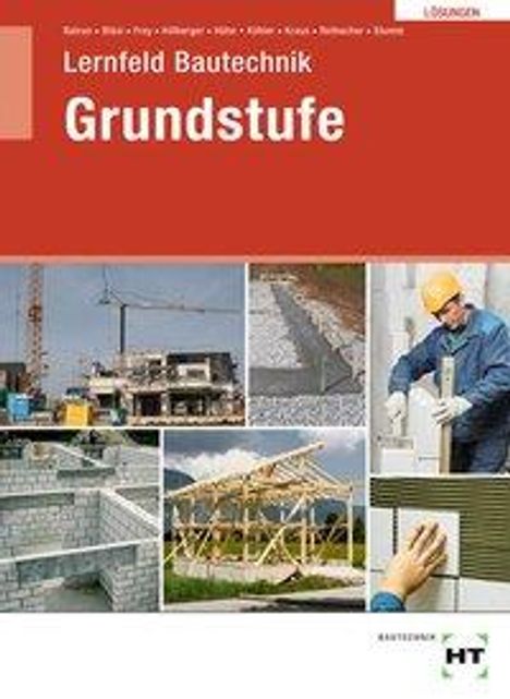 Balder Batran: Lös./ Lernfeld Bautechnik Grundstufe, Buch