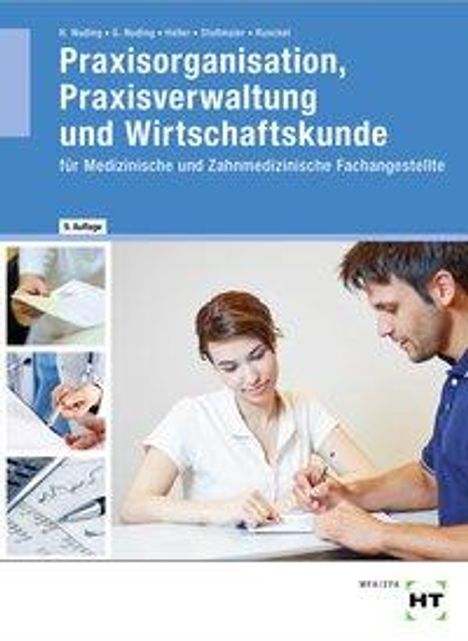 Helmut Nuding: Praxisorganisation/ Wirtschaft/ Med.Fachangest., Buch