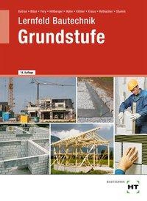 Balder Batran: Lernfeld Bautechnik Grundstufe, Buch