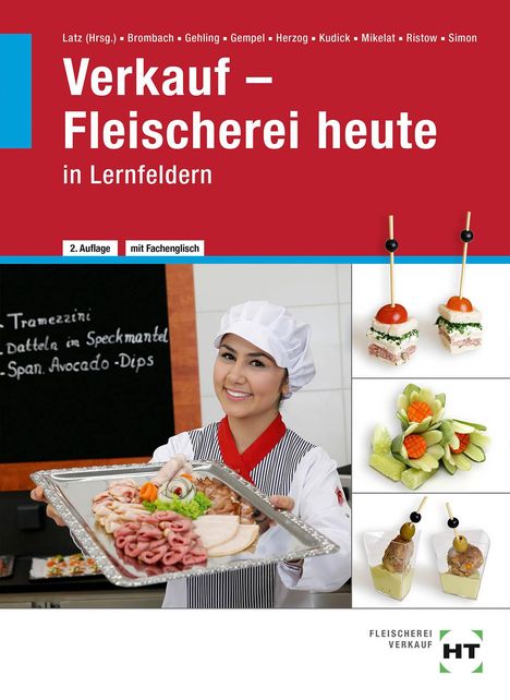 Christine Brombach: Verkauf - Fleischerei heute in Lernfeldern, Buch