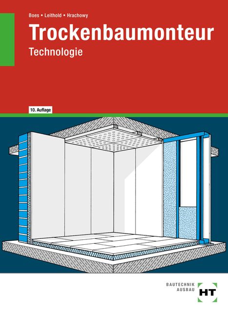 Manfred Boes: eBook inside: Buch und eBook Trockenbaumonteur. Technologie, Buch