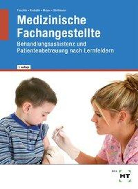 Christa Feuchte: Medizinische Fachangestellte, Buch