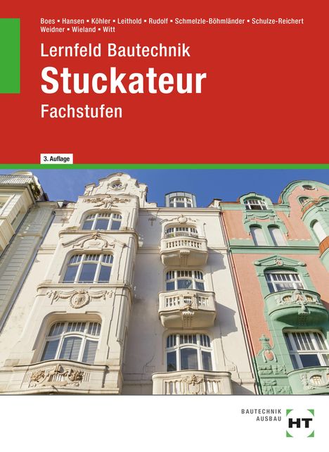 Manfred Boes: Lernfeld Bautechnik Stuckateur, Buch