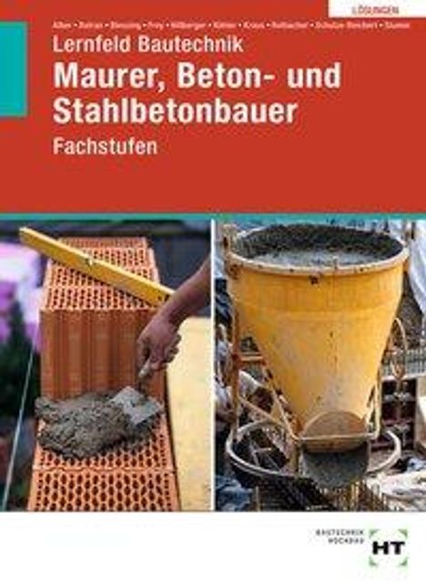 Christa Alber: Alber, C: Lösungen Lernfeld Bautechnik, Buch