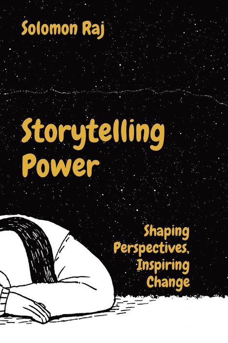 Solomon Raj: Storytelling Power, Buch