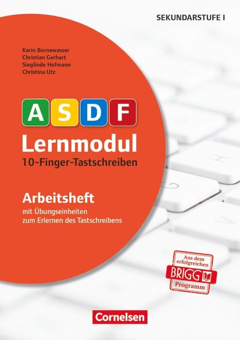 Karin Bornewasser: 10-Finger-Tastschreiben. Arbeitsheft, Buch