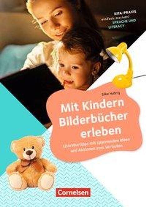 Silke Hubrig: Mit Kindern Bilderbücher erleben, Buch