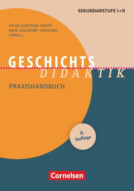 Hilke Günther-Arndt: Fachdidaktik: Geschichts-Didaktik, Buch