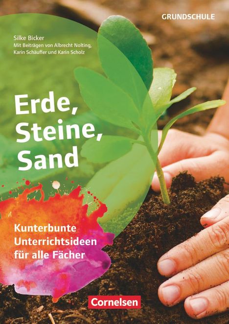 Silke Bicker: Erde, Steine, Sand, Buch