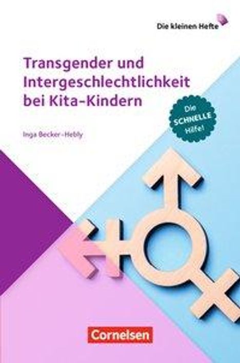 Inga Becker-Hebly: Becker-Hebly, I: Transgender und Intergeschlechtlichkeit bei, Buch