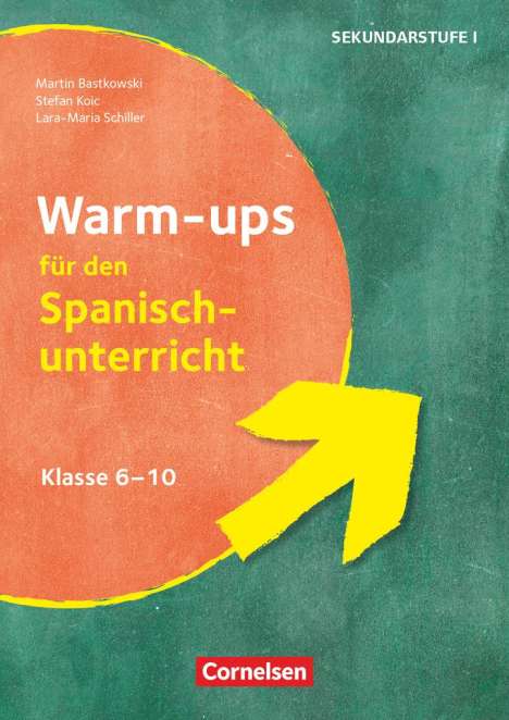 Stefan Koic: Warm-ups - Aufwärmübungen Fremdsprachen - Spanisch - Klasse 6-10, Buch