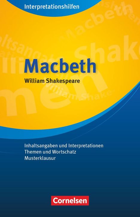 William Shakespeare: Macbeth (Neubearbeitung), Buch