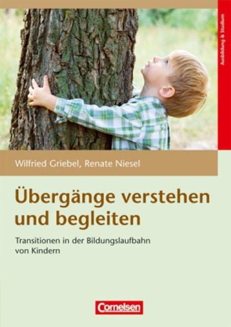 Wilfried Griebel: Übergänge verstehen und begleiten, Buch