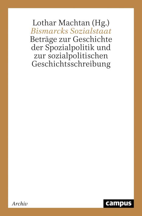 Bismarcks Sozialstaat, Buch