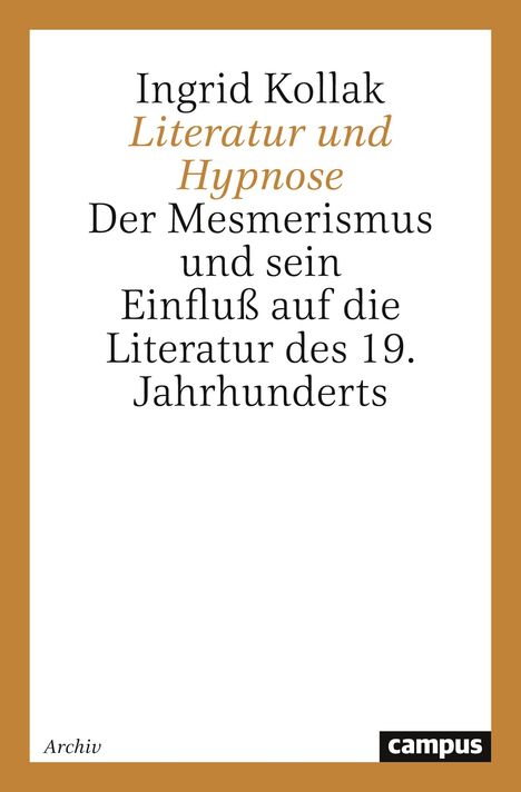 Ingrid Kollak: Literatur und Hypnose, Buch