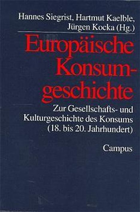 Europäische Konsumgeschichte, Buch