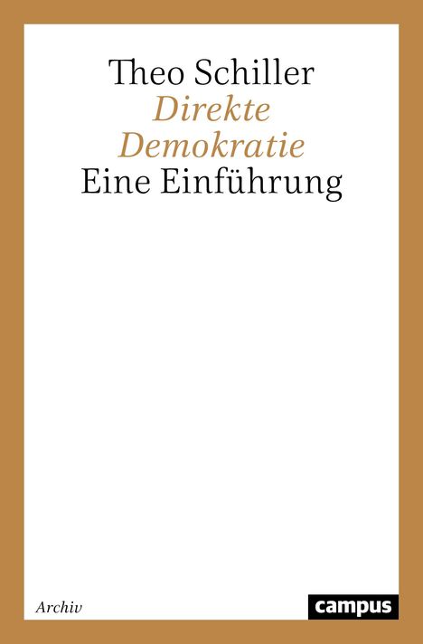 Theo Schiller: Direkte Demokratie, Buch