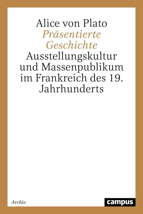 Alice von Plato: Präsentierte Geschichte, Buch