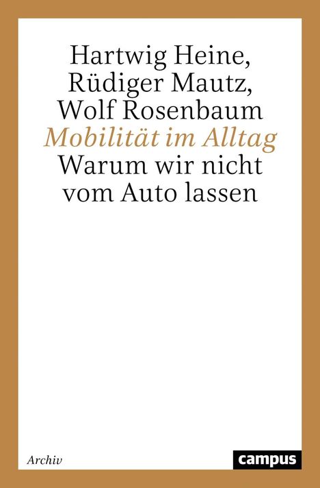 Hartwig Heine: Mobilität im Alltag, Buch