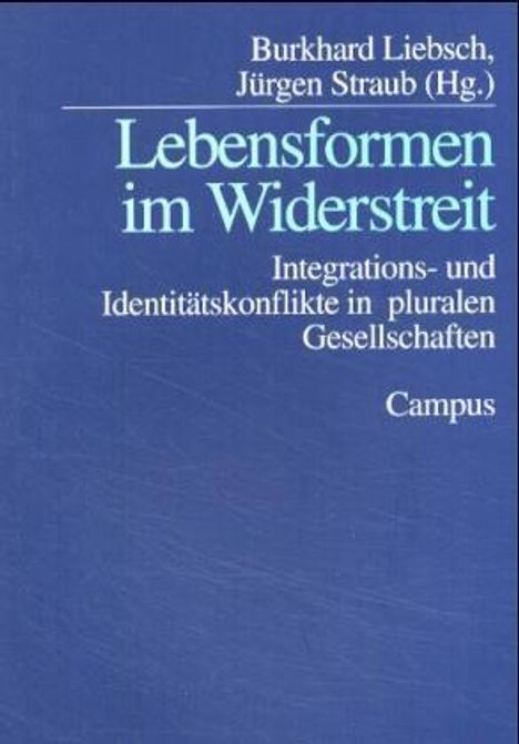 Lebensformen im Widerstreit, Buch