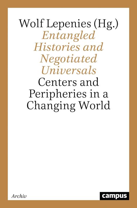 Entangled Histories and Negotiated Universals, Buch