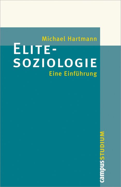 Michael Hartmann: Hartmann, M.: Elitesoziologie, Buch