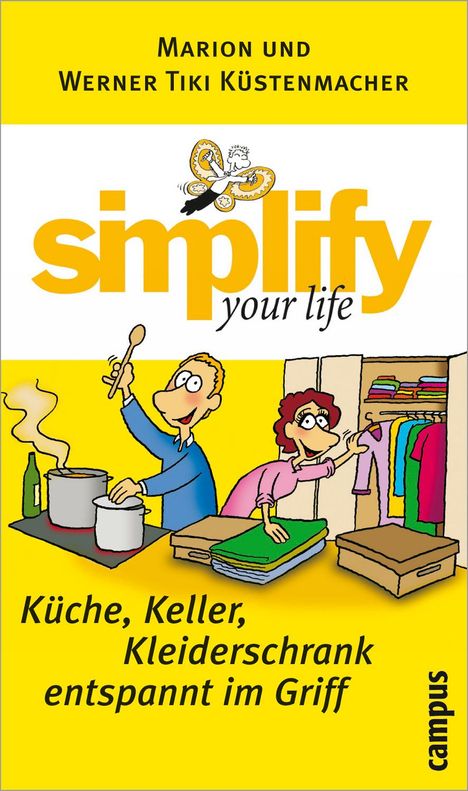 Marion Küstenmacher: Küstenmacher: Simplify Küche, Keller..., Buch