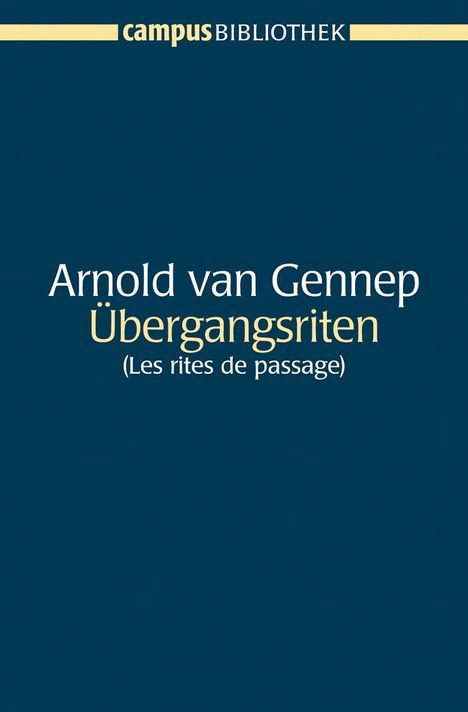 Arnold van Gennep: Übergangsriten, Buch