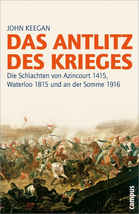 John Keegan: Das Antlitz des Krieges, Buch